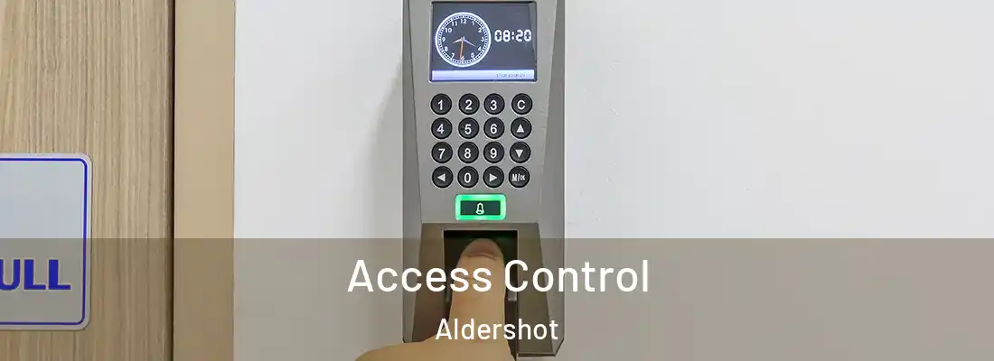  Access Control Aldershot