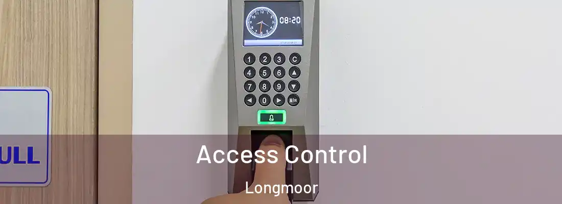  Access Control Longmoor