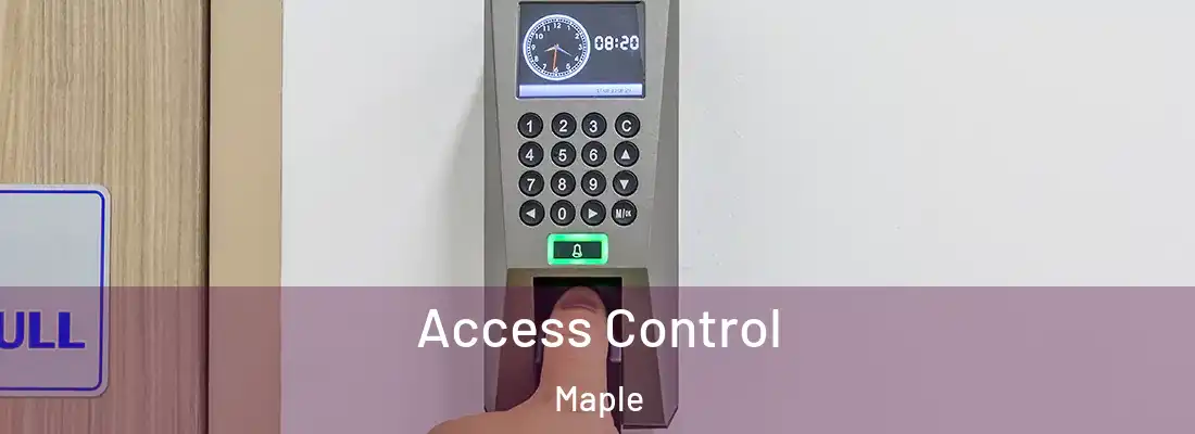  Access Control Maple