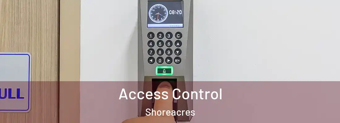  Access Control Shoreacres