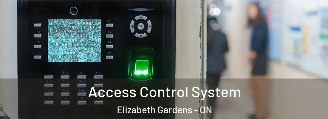  Access Control System Elizabeth Gardens - ON