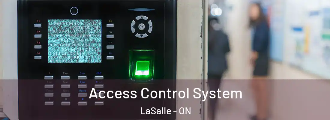  Access Control System LaSalle - ON