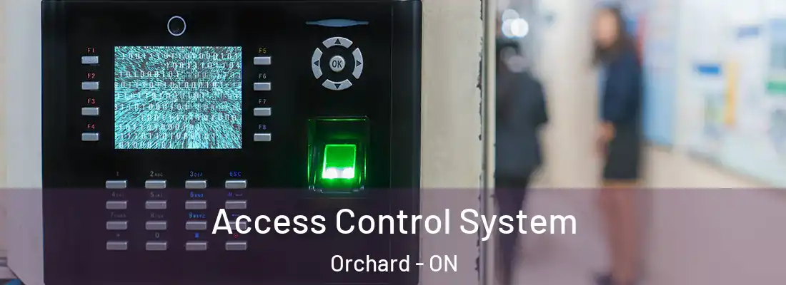 Access Control System Orchard - ON