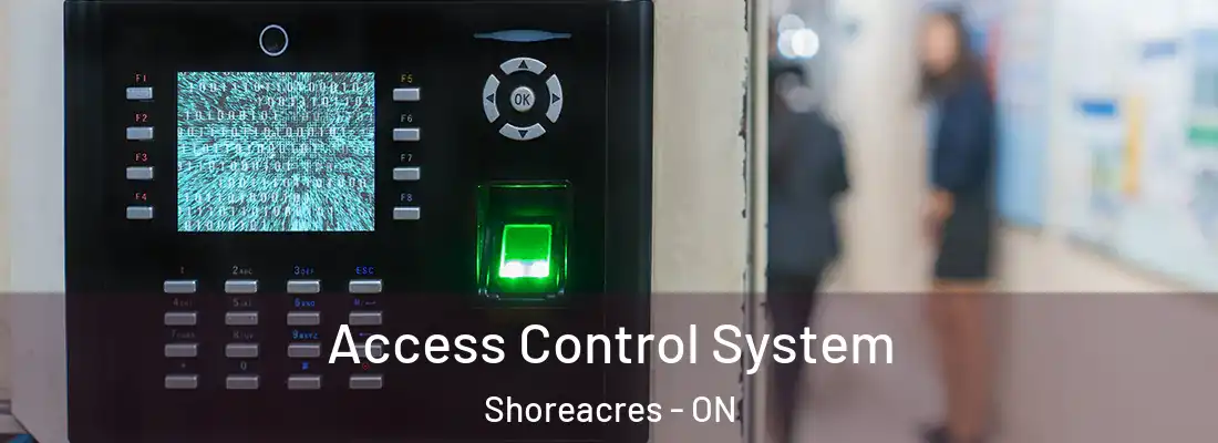  Access Control System Shoreacres - ON