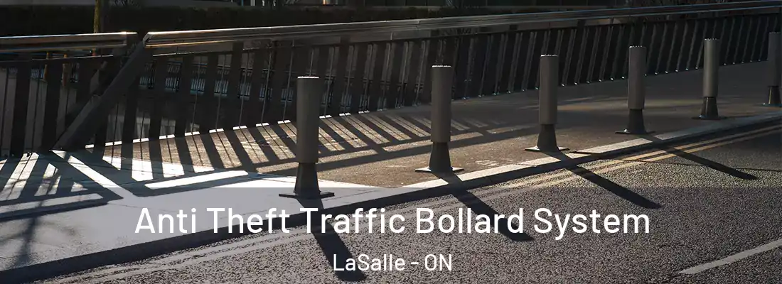  Anti Theft Traffic Bollard System LaSalle - ON