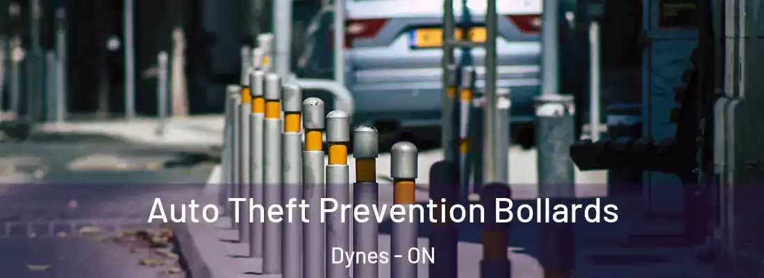  Auto Theft Prevention Bollards Dynes - ON