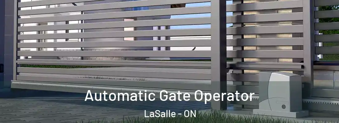  Automatic Gate Operator LaSalle - ON