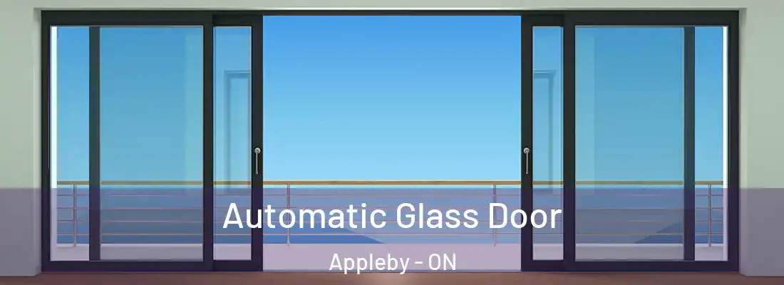  Automatic Glass Door Appleby - ON