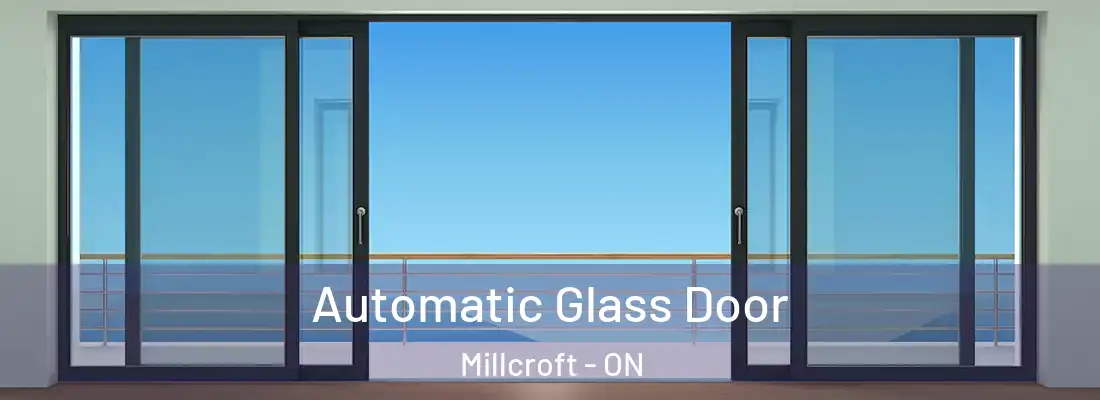  Automatic Glass Door Millcroft - ON