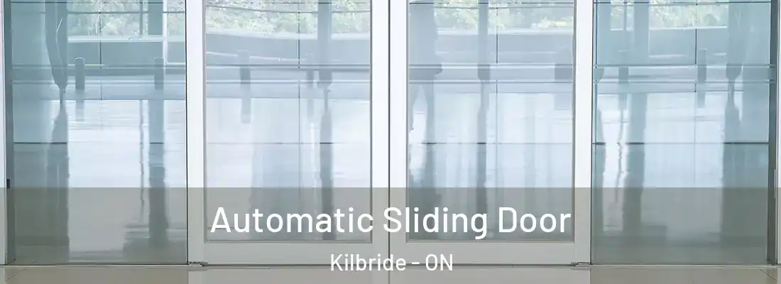  Automatic Sliding Door Kilbride - ON
