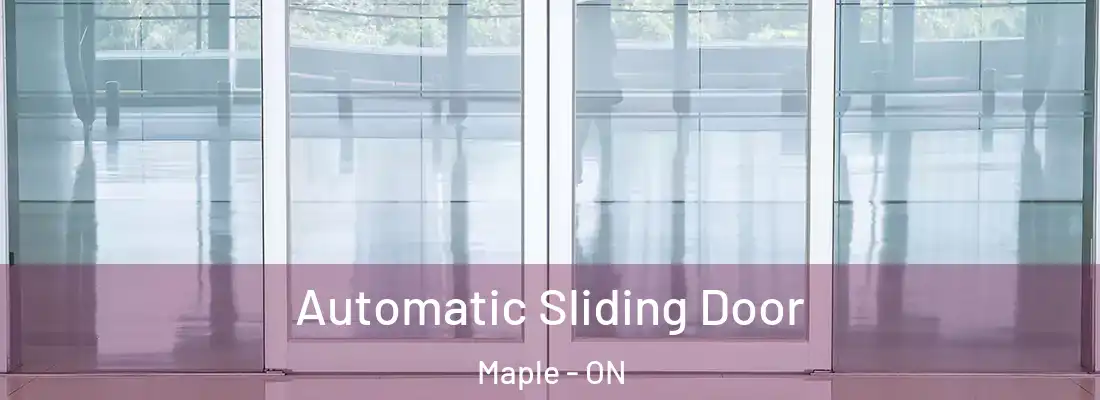  Automatic Sliding Door Maple - ON