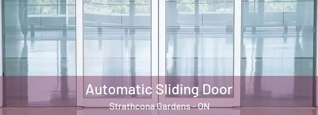  Automatic Sliding Door Strathcona Gardens - ON