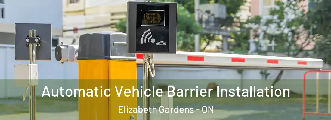  Automatic Vehicle Barrier Installation Elizabeth Gardens - ON