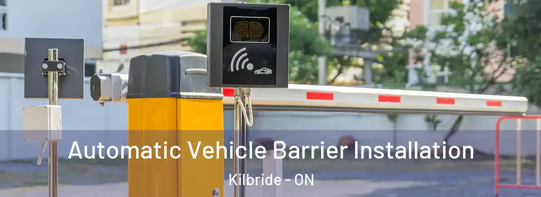  Automatic Vehicle Barrier Installation Kilbride - ON