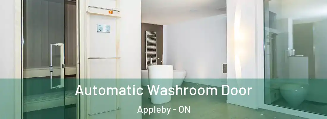  Automatic Washroom Door Appleby - ON
