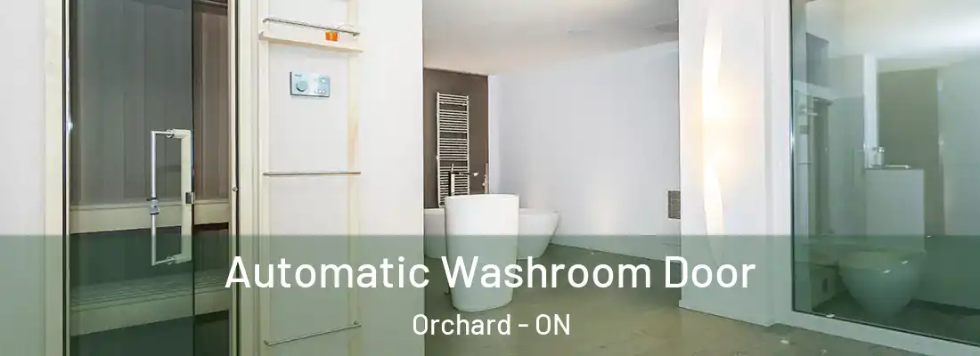 Automatic Washroom Door Orchard - ON