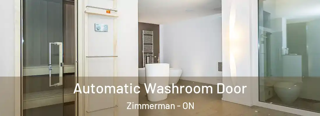  Automatic Washroom Door Zimmerman - ON