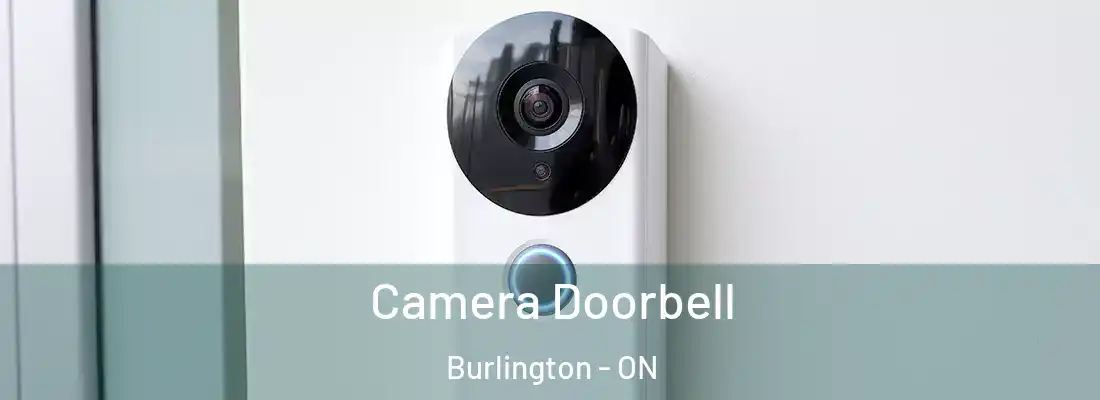  Camera Doorbell Burlington - ON