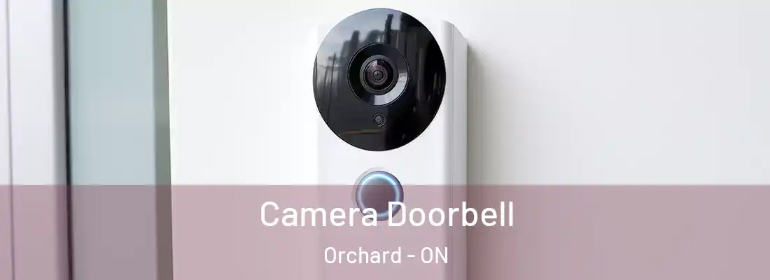 Camera Doorbell Orchard - ON