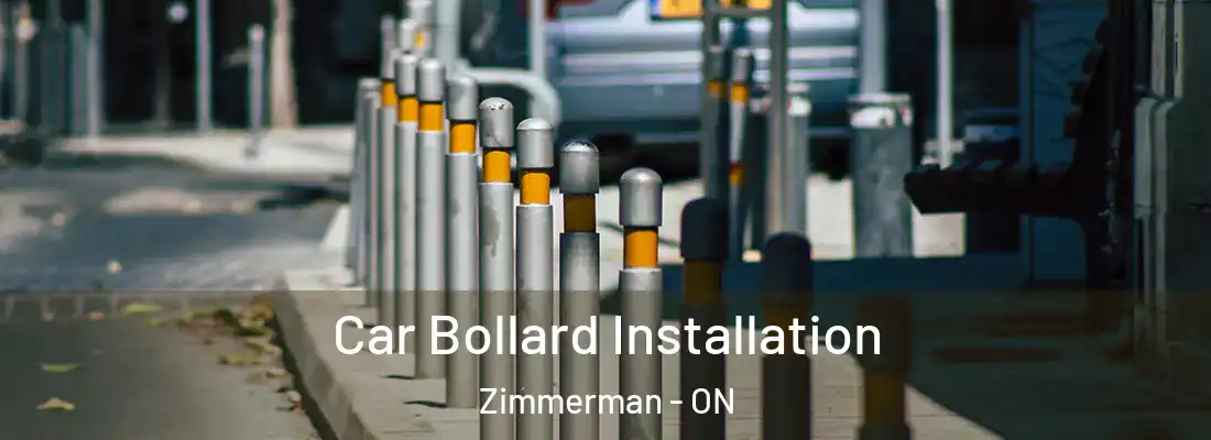  Car Bollard Installation Zimmerman - ON