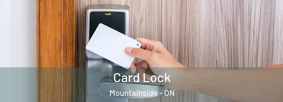  Card Lock Mountainside - ON
