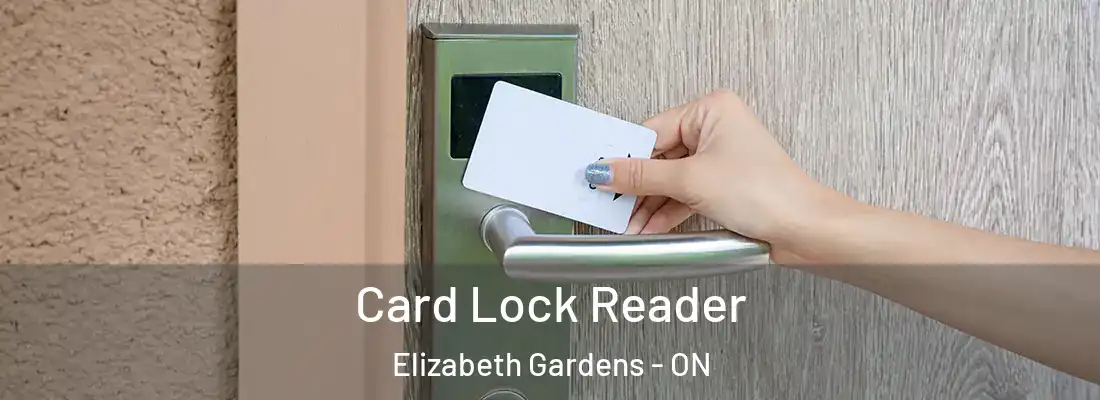 Card Lock Reader Elizabeth Gardens - ON