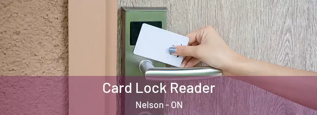  Card Lock Reader Nelson - ON
