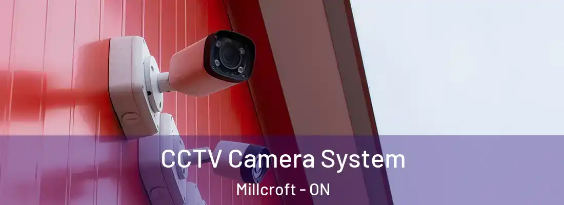  CCTV Camera System Millcroft - ON