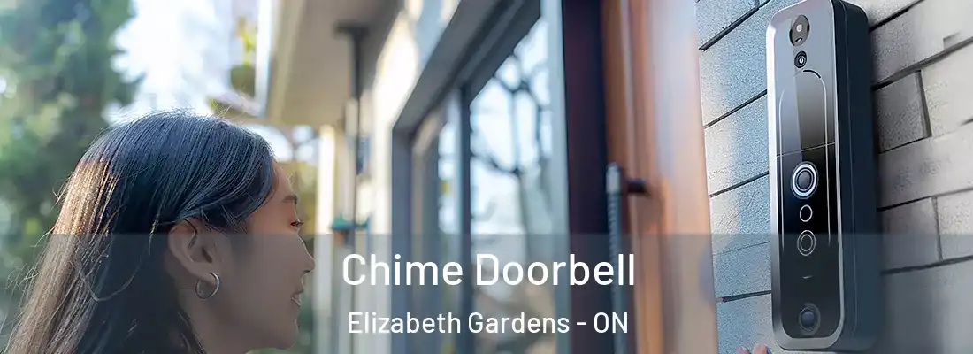  Chime Doorbell Elizabeth Gardens - ON