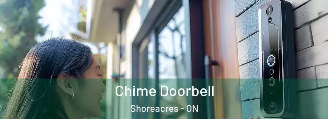  Chime Doorbell Shoreacres - ON