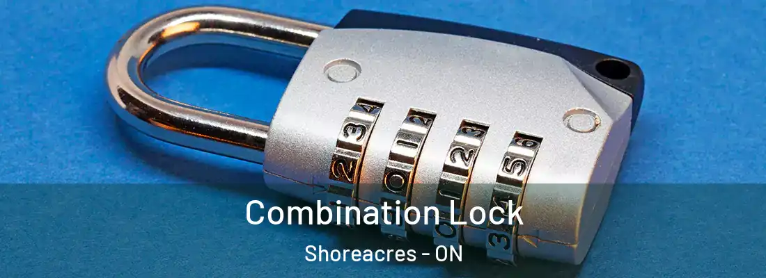  Combination Lock Shoreacres - ON