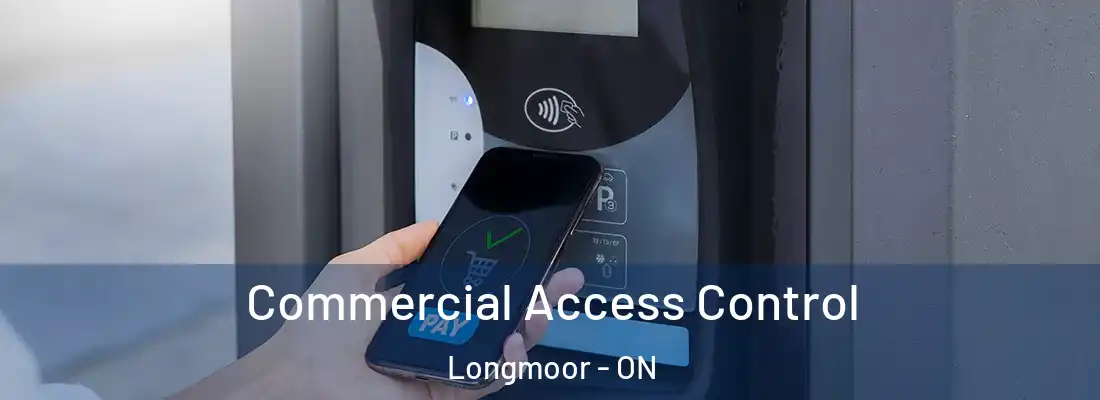  Commercial Access Control Longmoor - ON