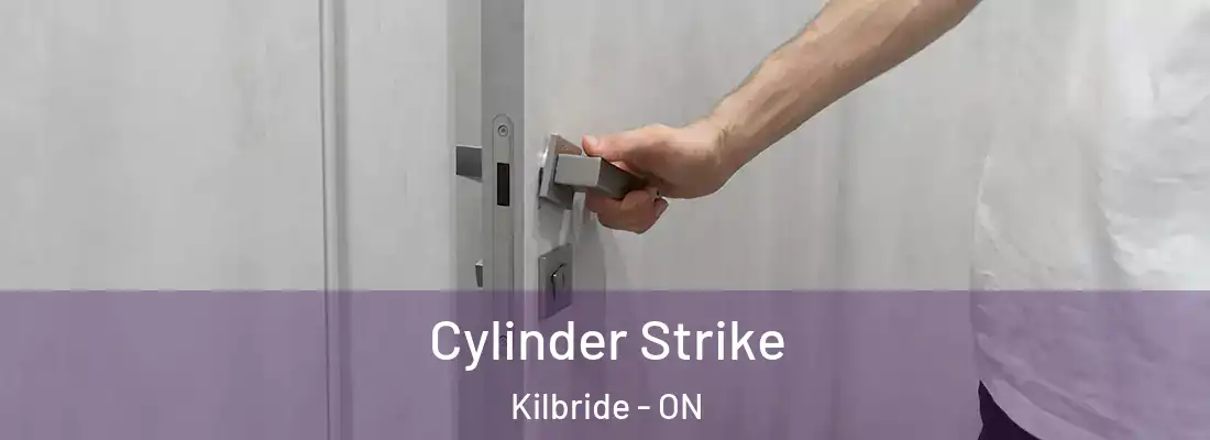  Cylinder Strike Kilbride - ON