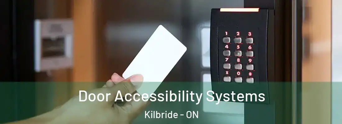  Door Accessibility Systems Kilbride - ON