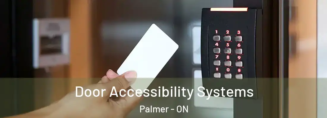  Door Accessibility Systems Palmer - ON