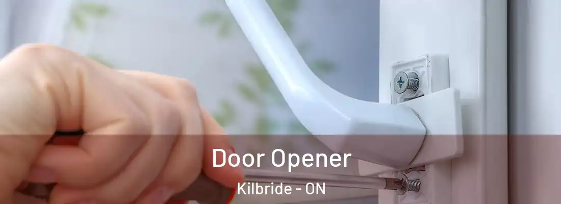  Door Opener Kilbride - ON
