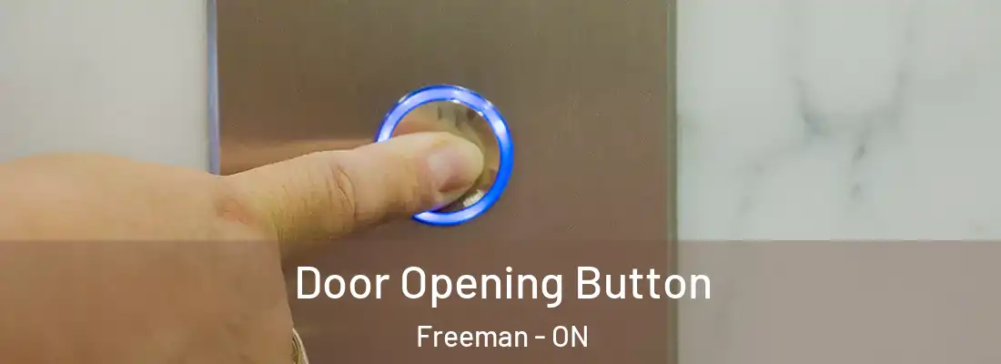  Door Opening Button Freeman - ON