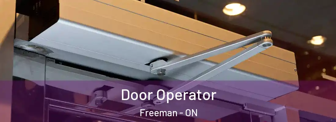  Door Operator Freeman - ON
