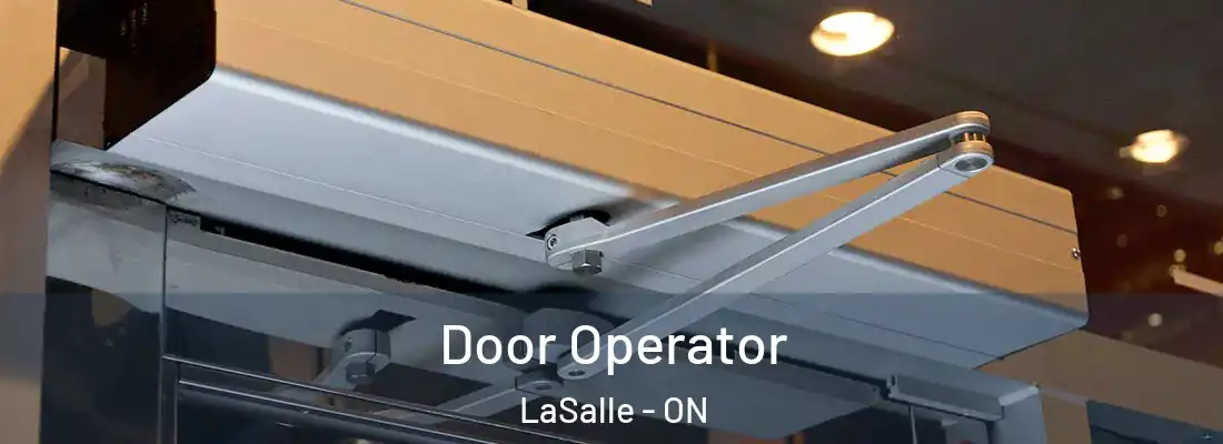  Door Operator LaSalle - ON