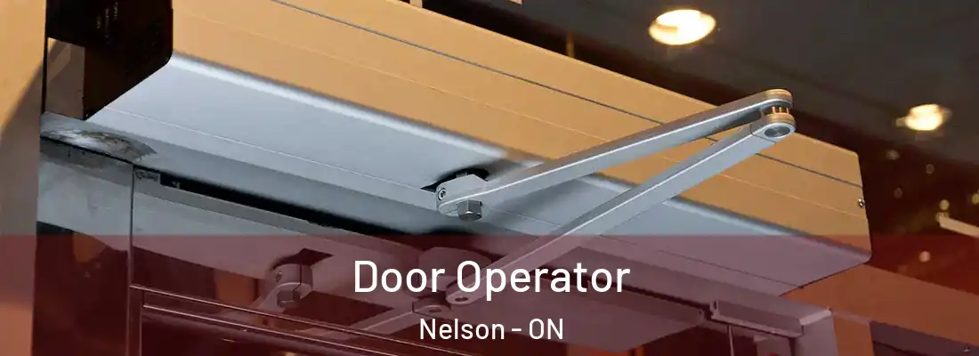  Door Operator Nelson - ON