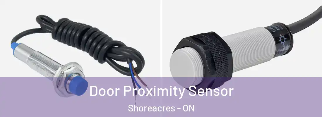  Door Proximity Sensor Shoreacres - ON