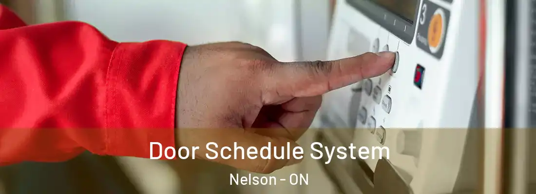  Door Schedule System Nelson - ON