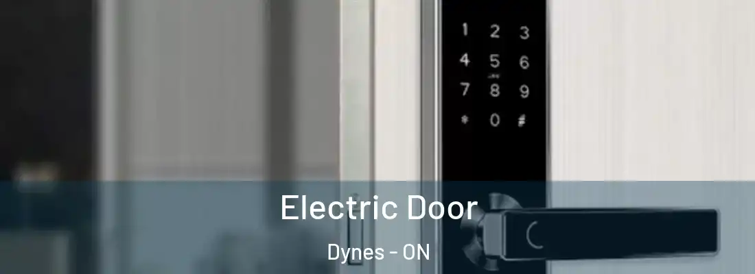  Electric Door Dynes - ON