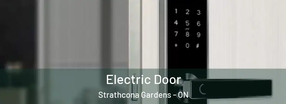  Electric Door Strathcona Gardens - ON