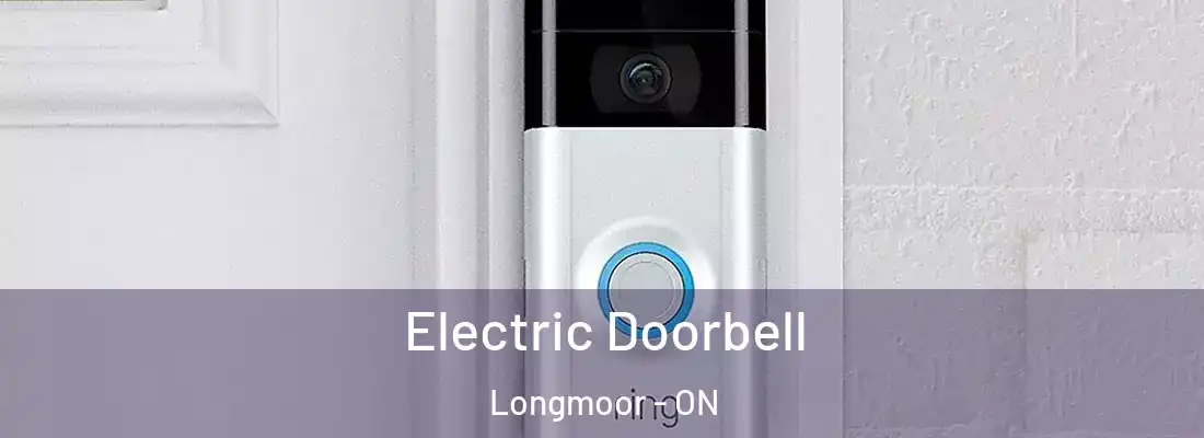  Electric Doorbell Longmoor - ON