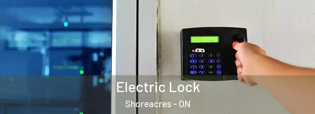  Electric Lock Shoreacres - ON