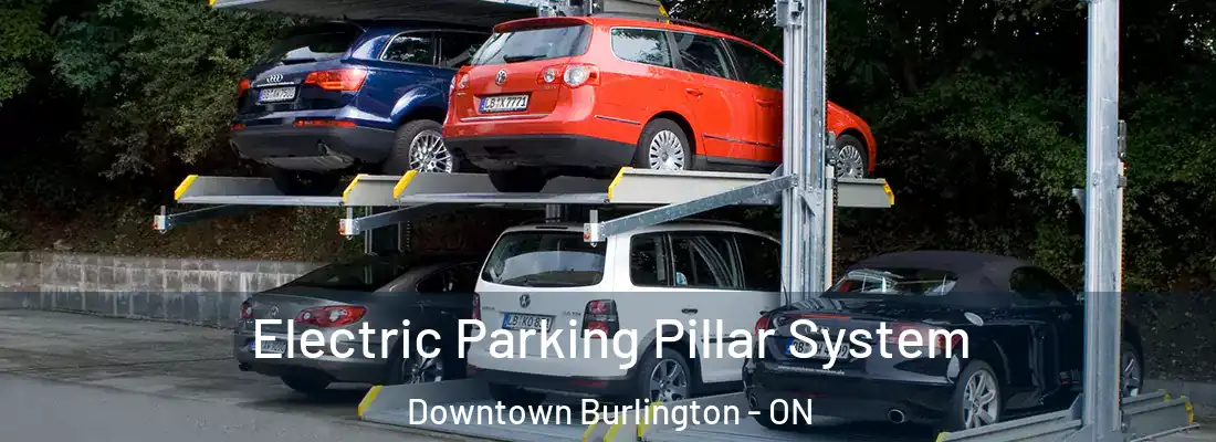  Electric Parking Pillar System Downtown Burlington - ON