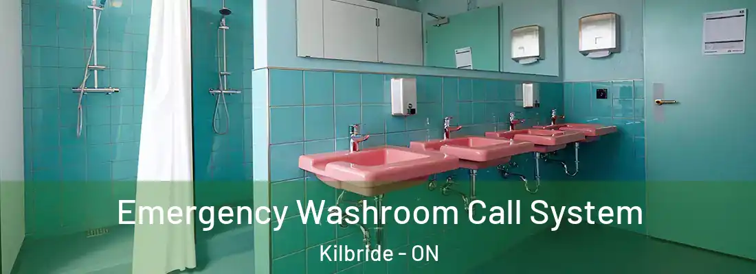  Emergency Washroom Call System Kilbride - ON