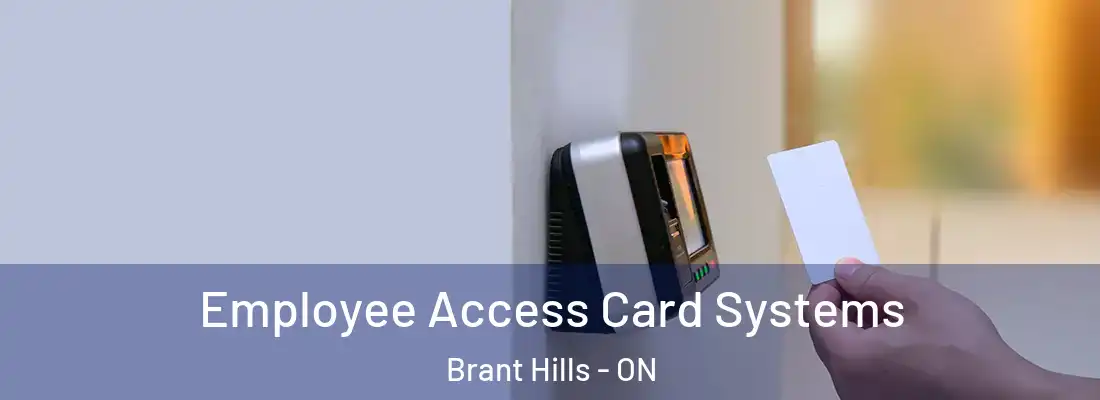  Employee Access Card Systems Brant Hills - ON