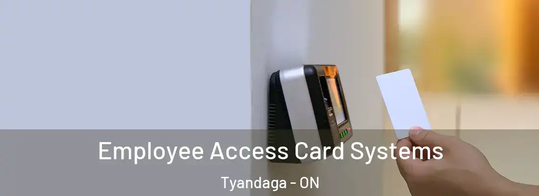  Employee Access Card Systems Tyandaga - ON